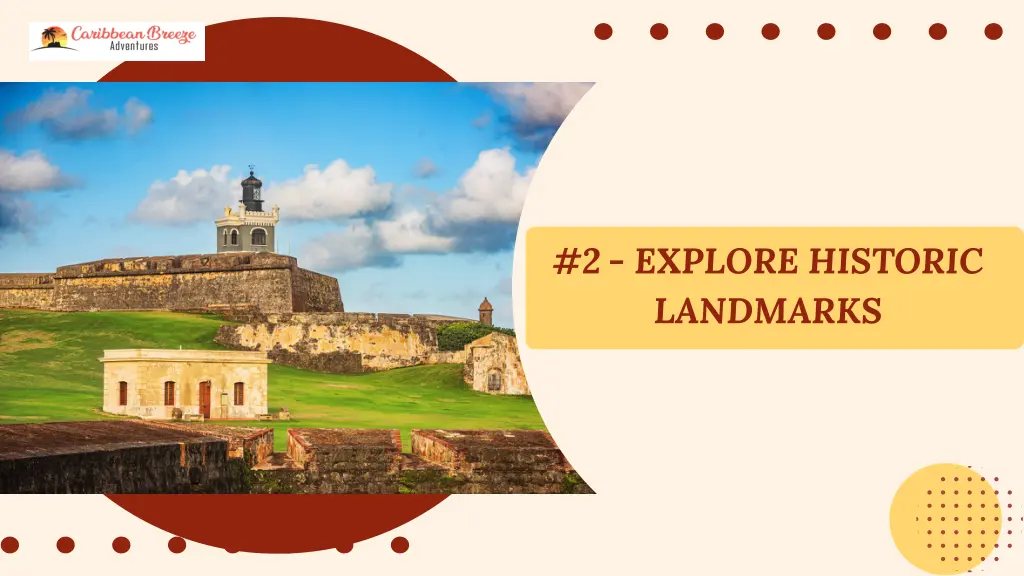 2 explore historic landmarks