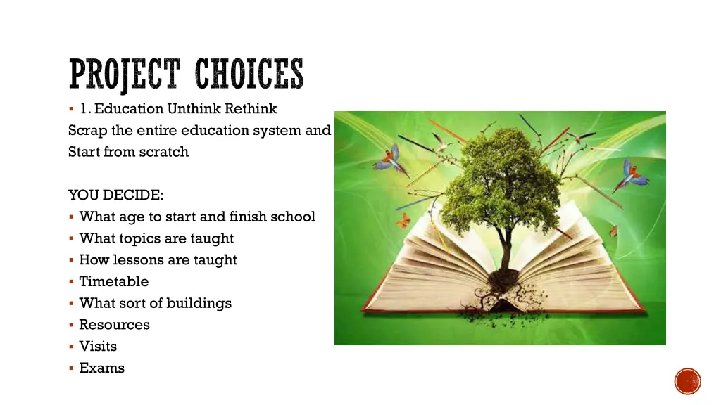 project choices 1 education unthink rethink scrap