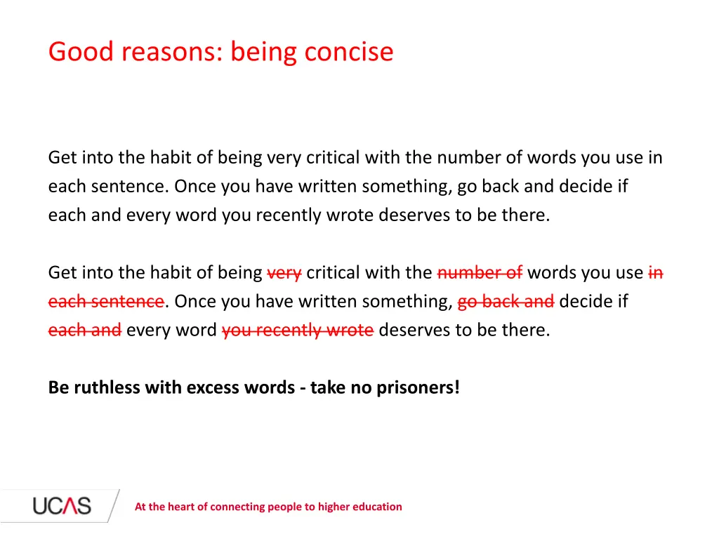 good reasons being concise