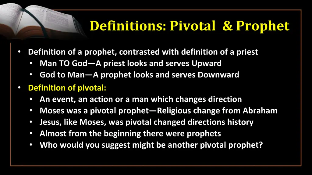 definitions pivotal prophet 8