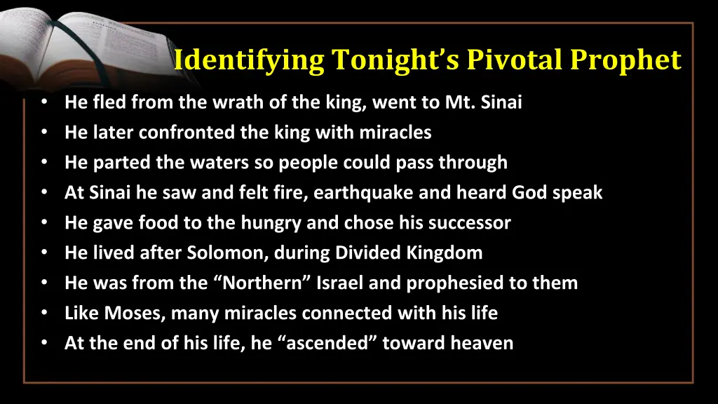 identifying tonight s pivotal prophet 7