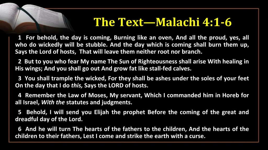 the text malachi 4 1 6