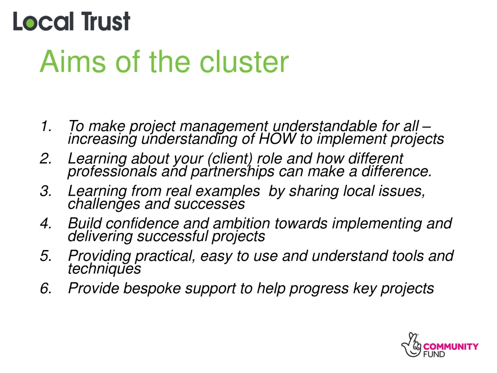 aims of the cluster