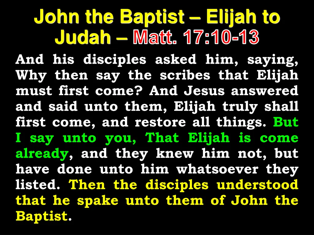 john the baptist elijah to judah matt