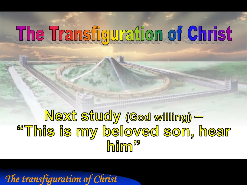 the transfiguration of christ