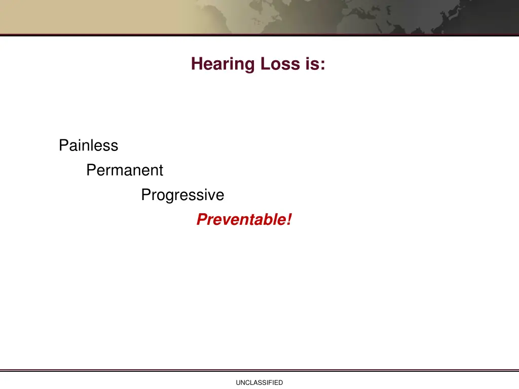 hearing loss is