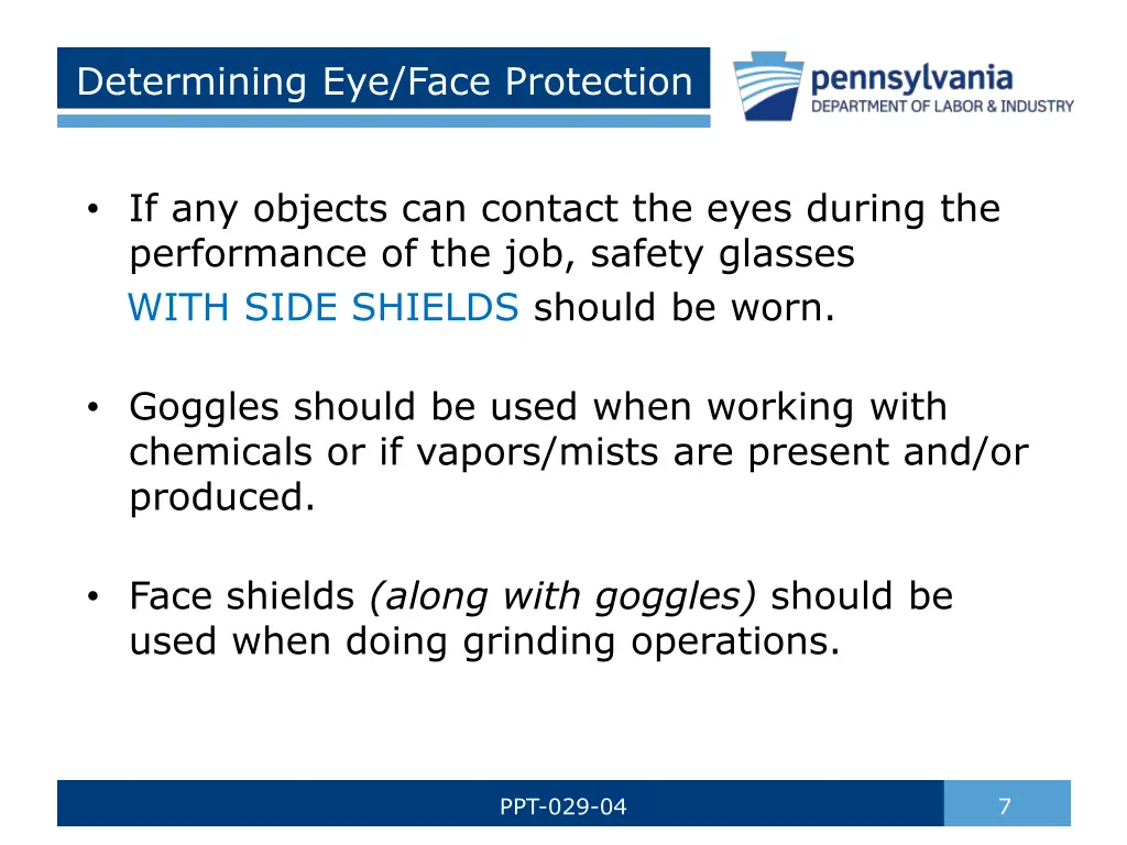 determining eye face protection