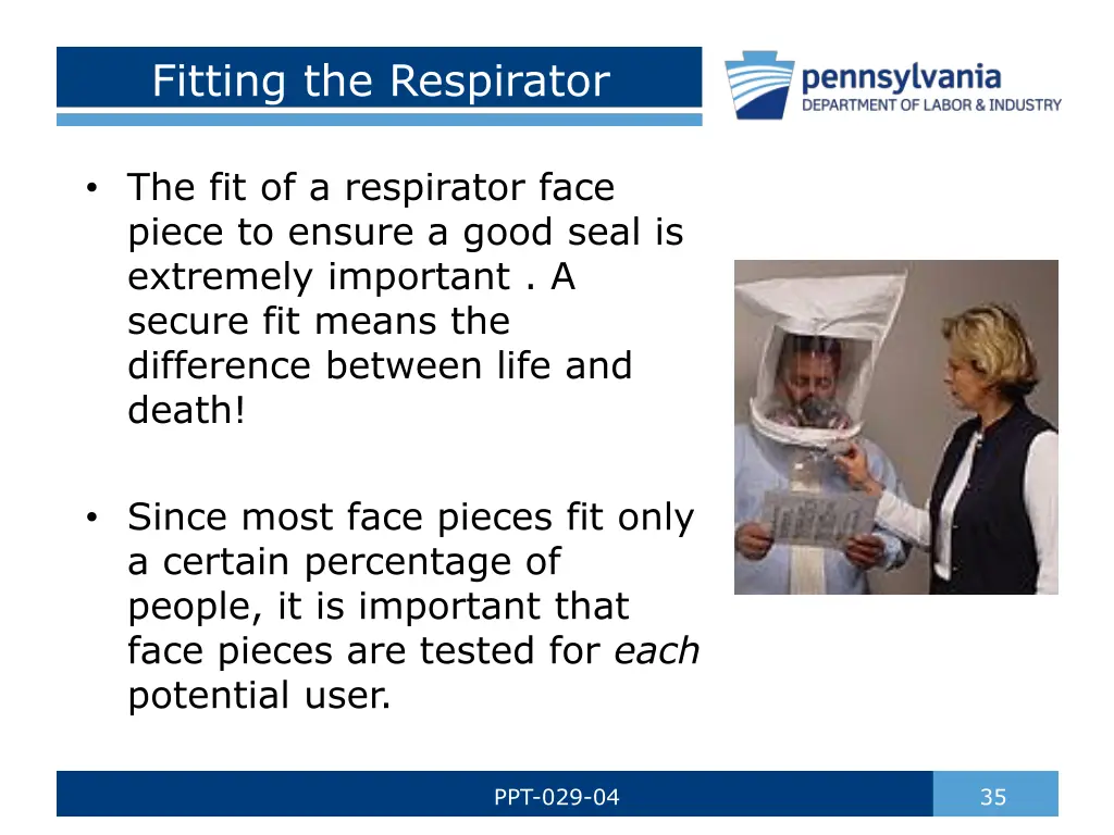 fitting the respirator