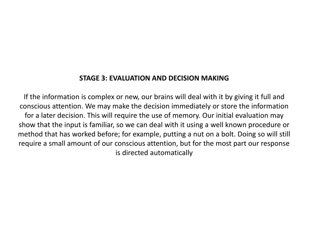 stage 3 evaluation and decision making