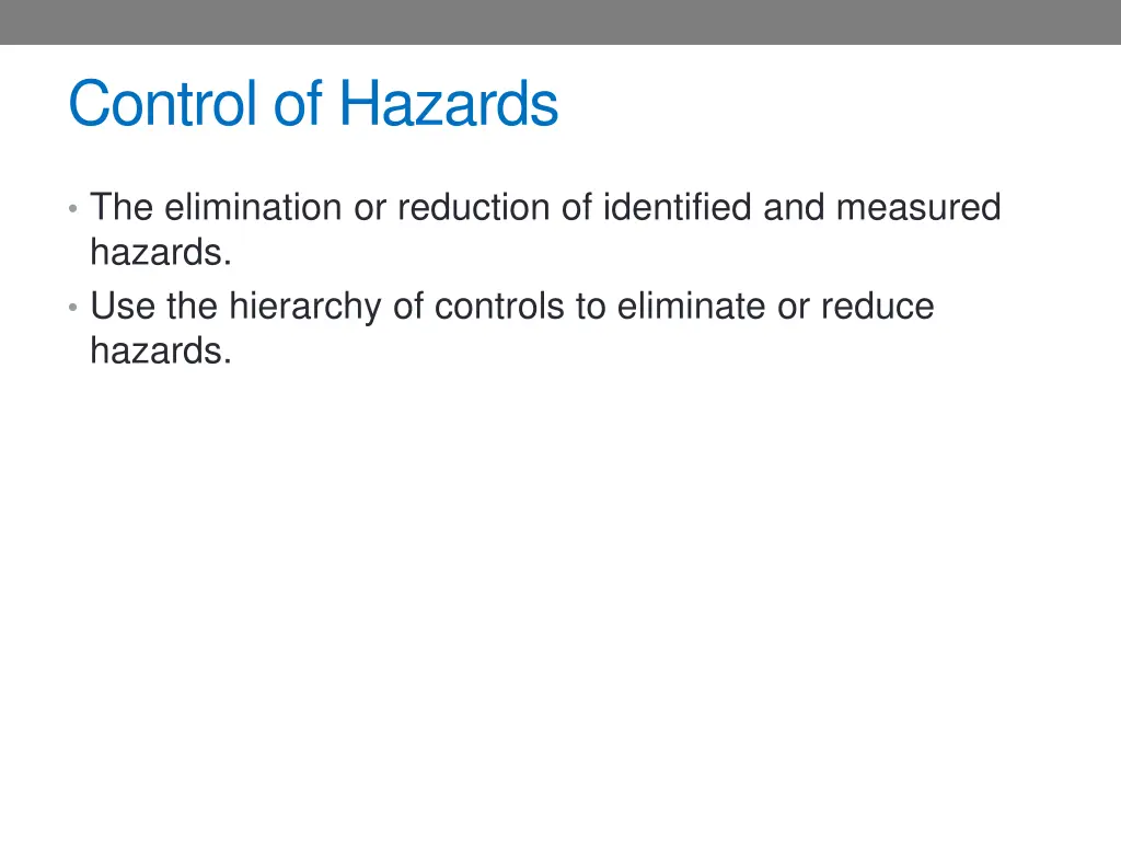 control of hazards