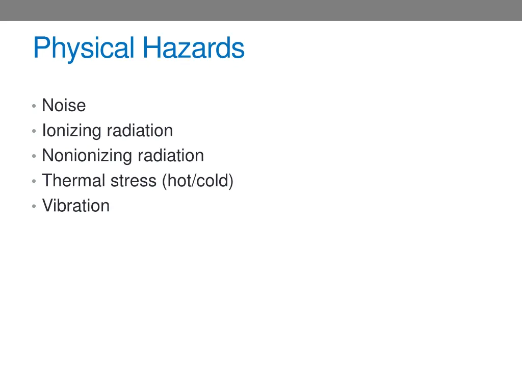 physical hazards