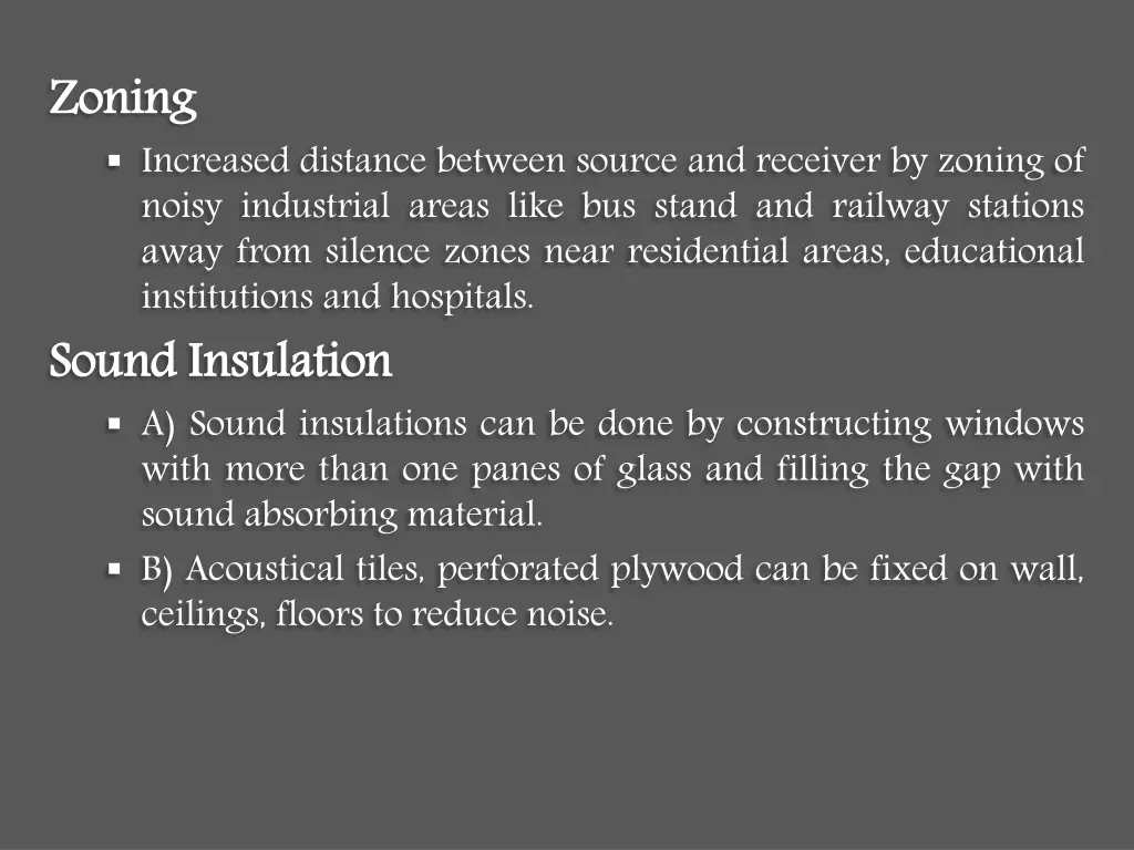 zoning increased distance between source