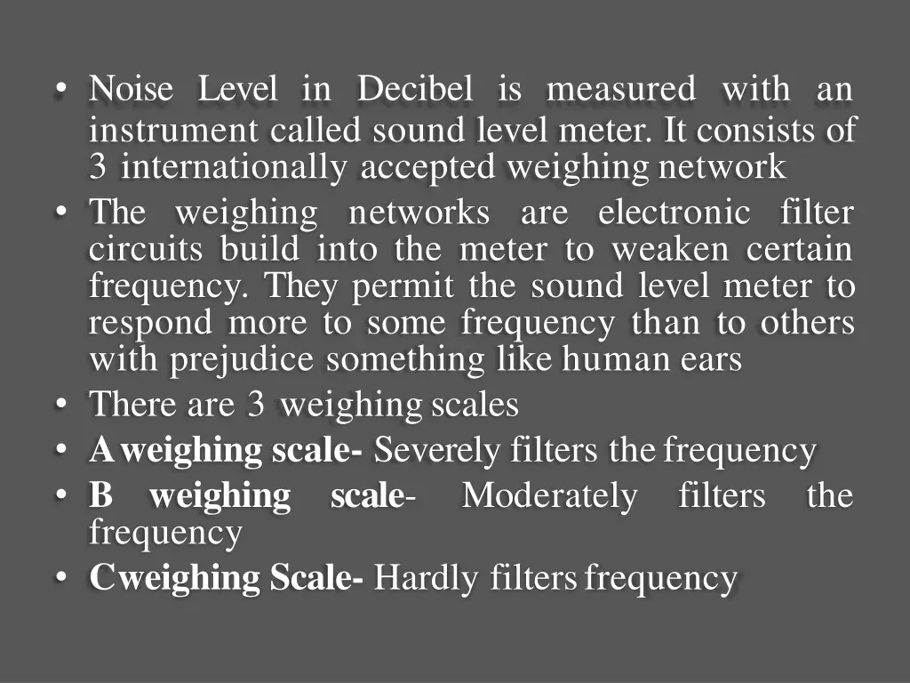 noise level in decibel is measured with