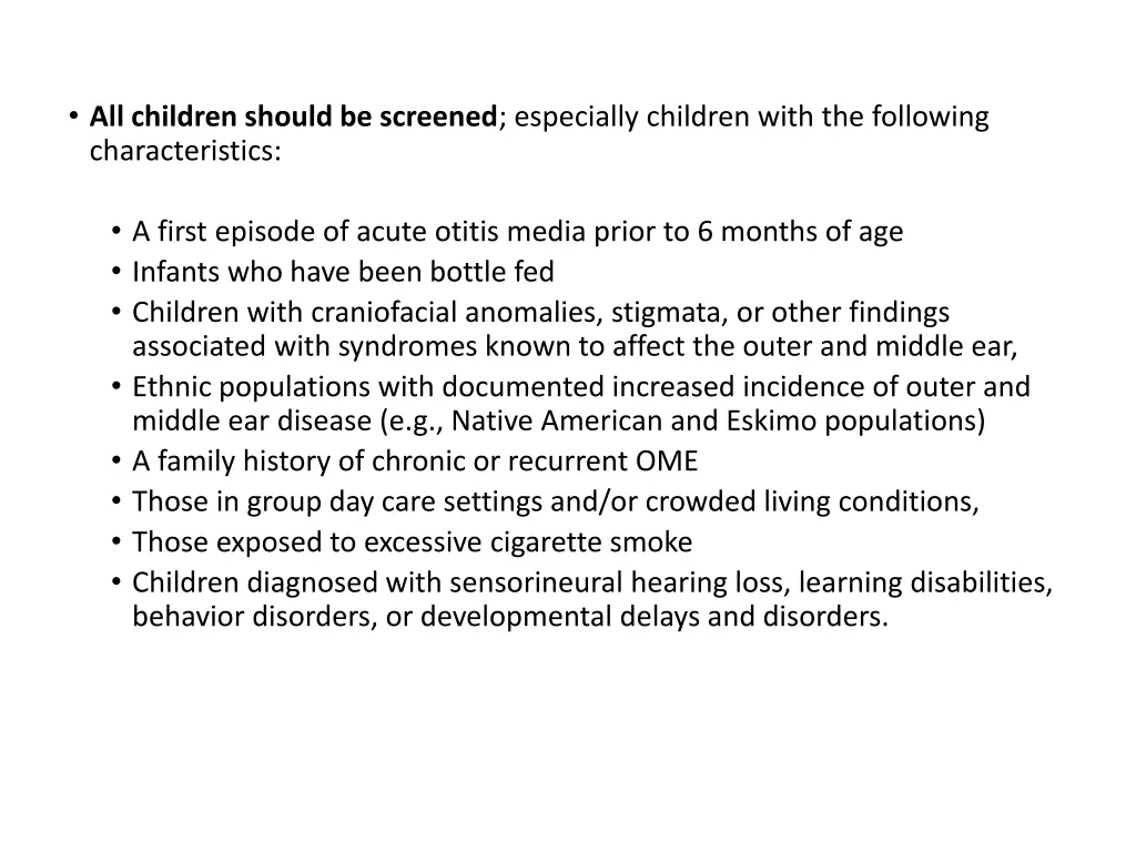 all children should be screened especially