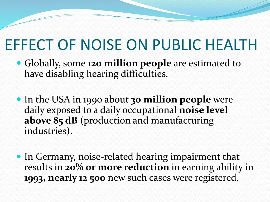 effect of noise on public health globally some