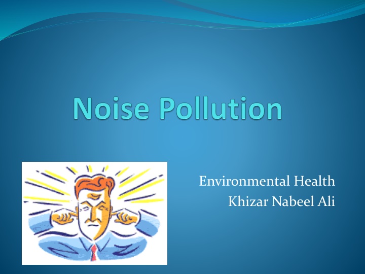 environmental health khizar nabeel ali