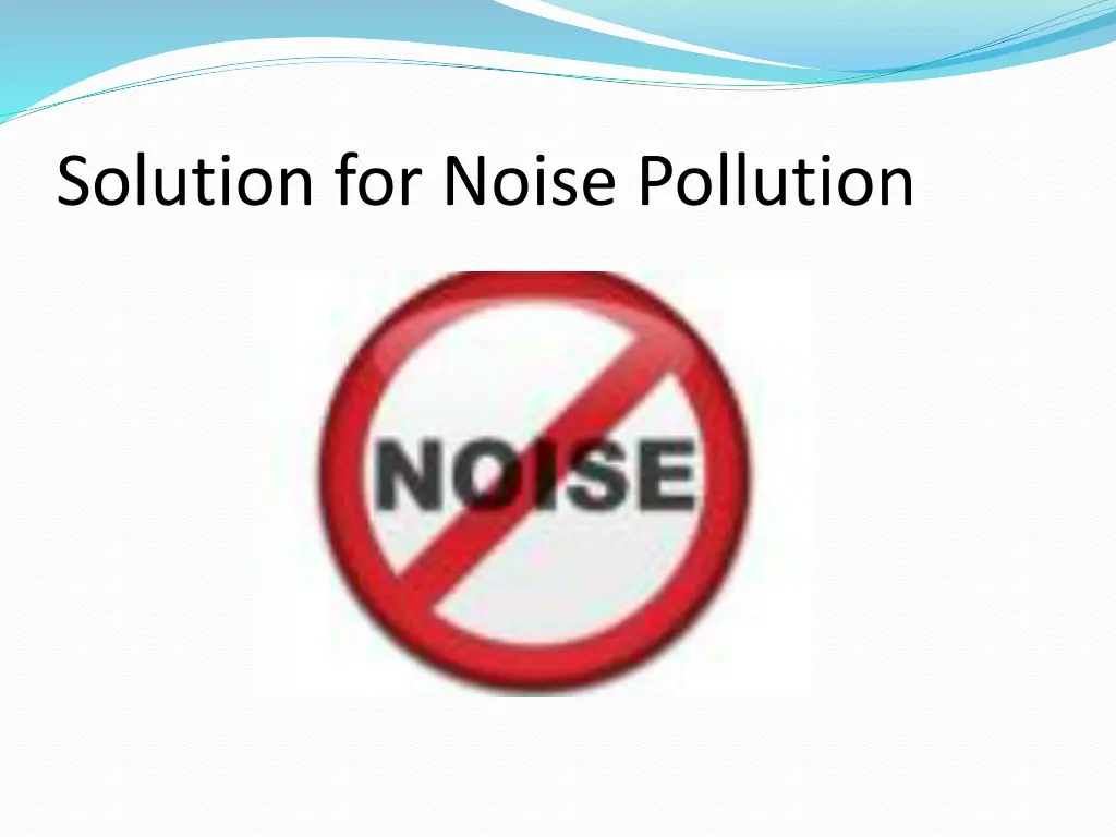 solution for noise pollution