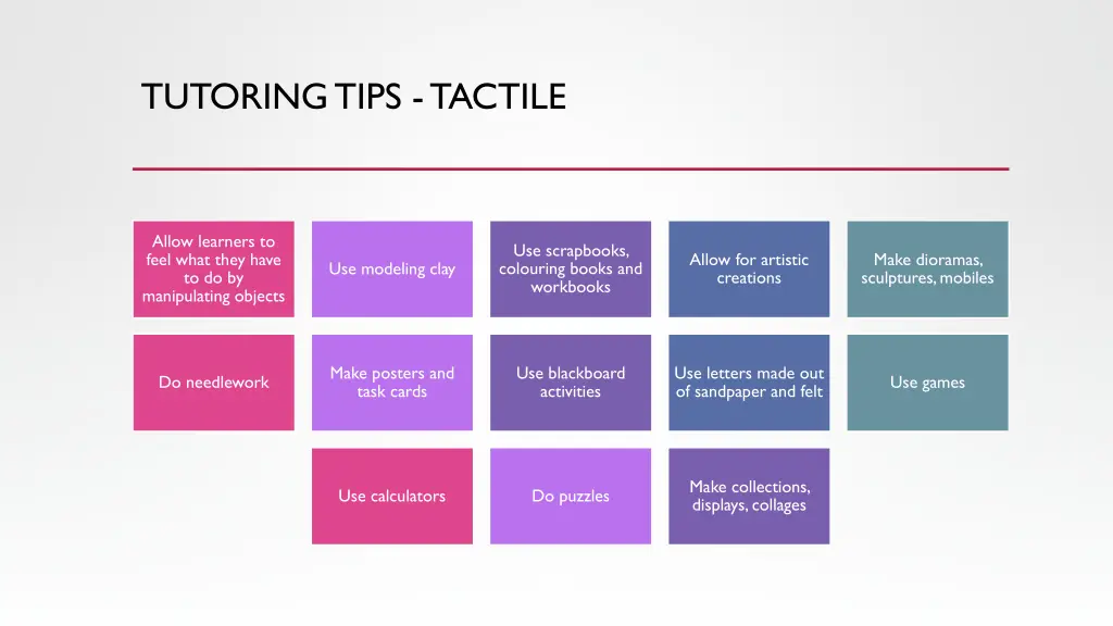 tutoring tips tactile