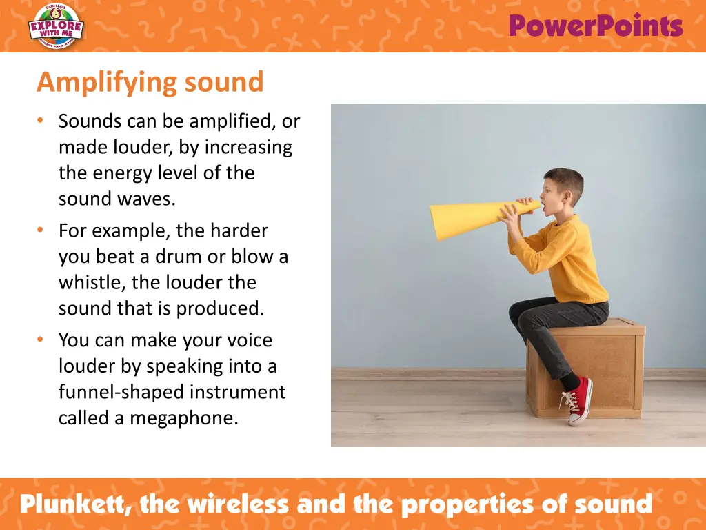 amplifying sound