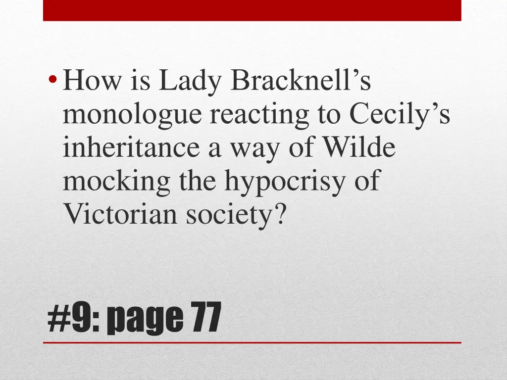 how is lady bracknell s monologue reacting