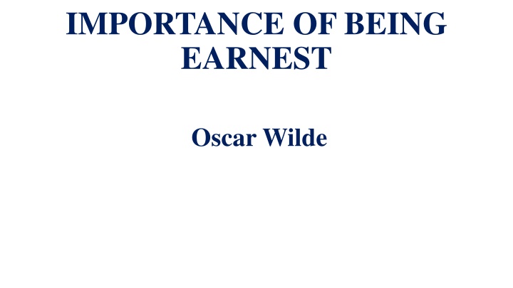 importance of being earnest