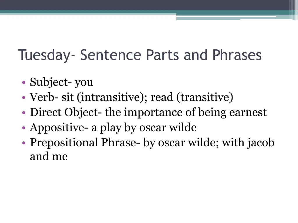 tuesday sentence parts and phrases 1