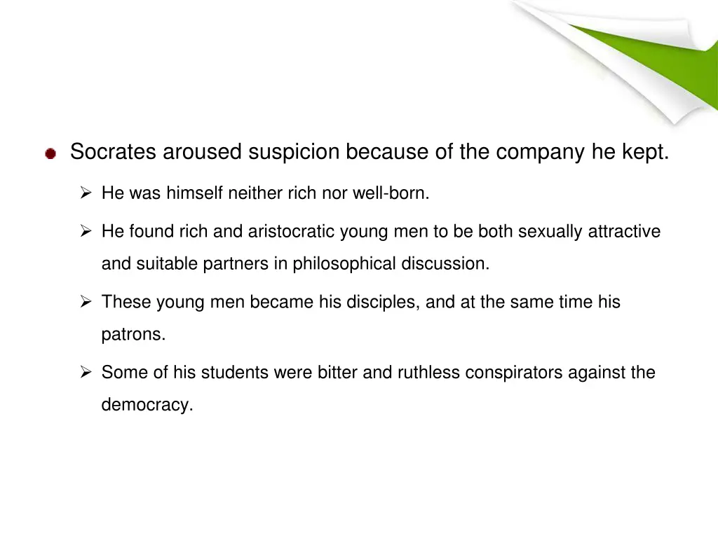 socrates aroused suspicion because of the company