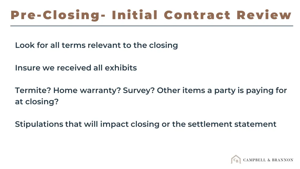 pre closing initial contract review