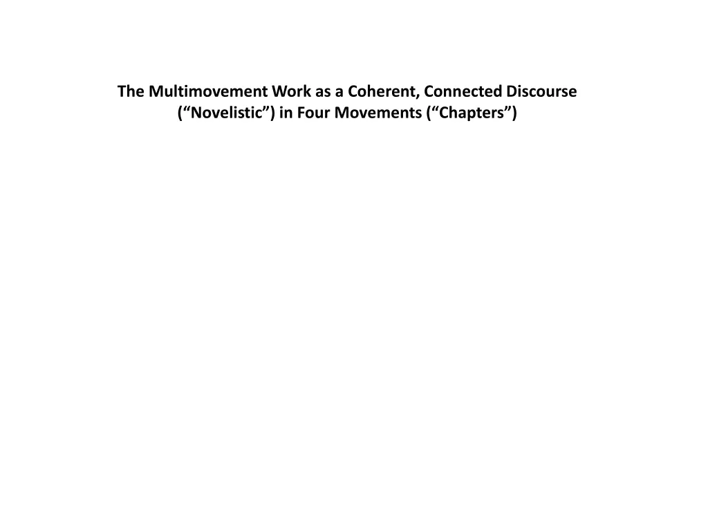 the multimovement work as a coherent connected