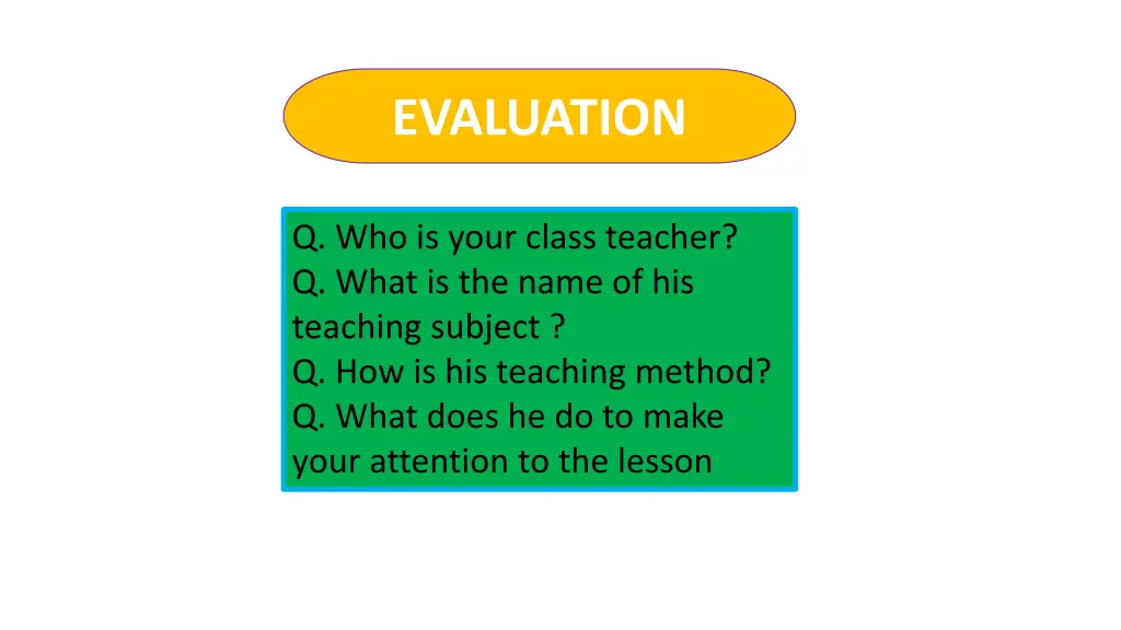 evaluation