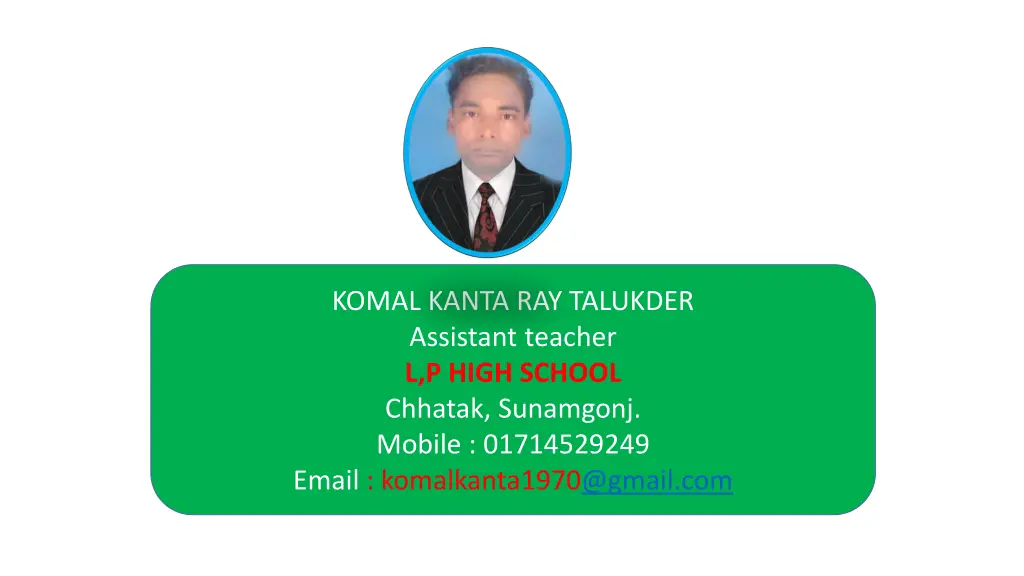 komal kanta ray talukder assistant teacher