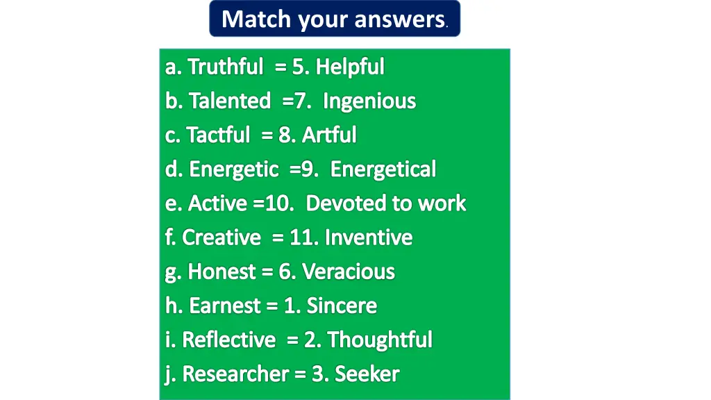 match your answers