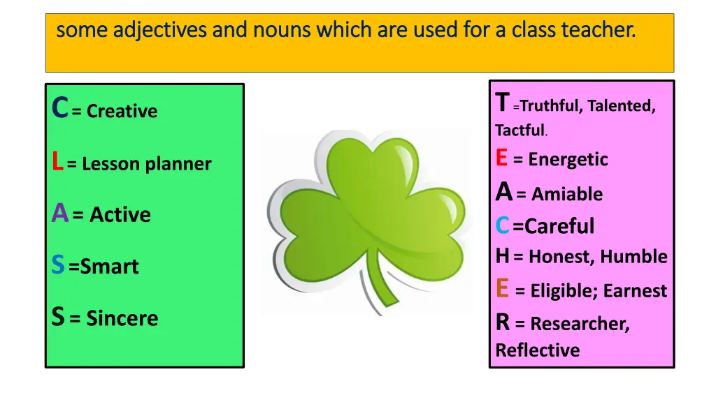 some adjectives and nouns which are used