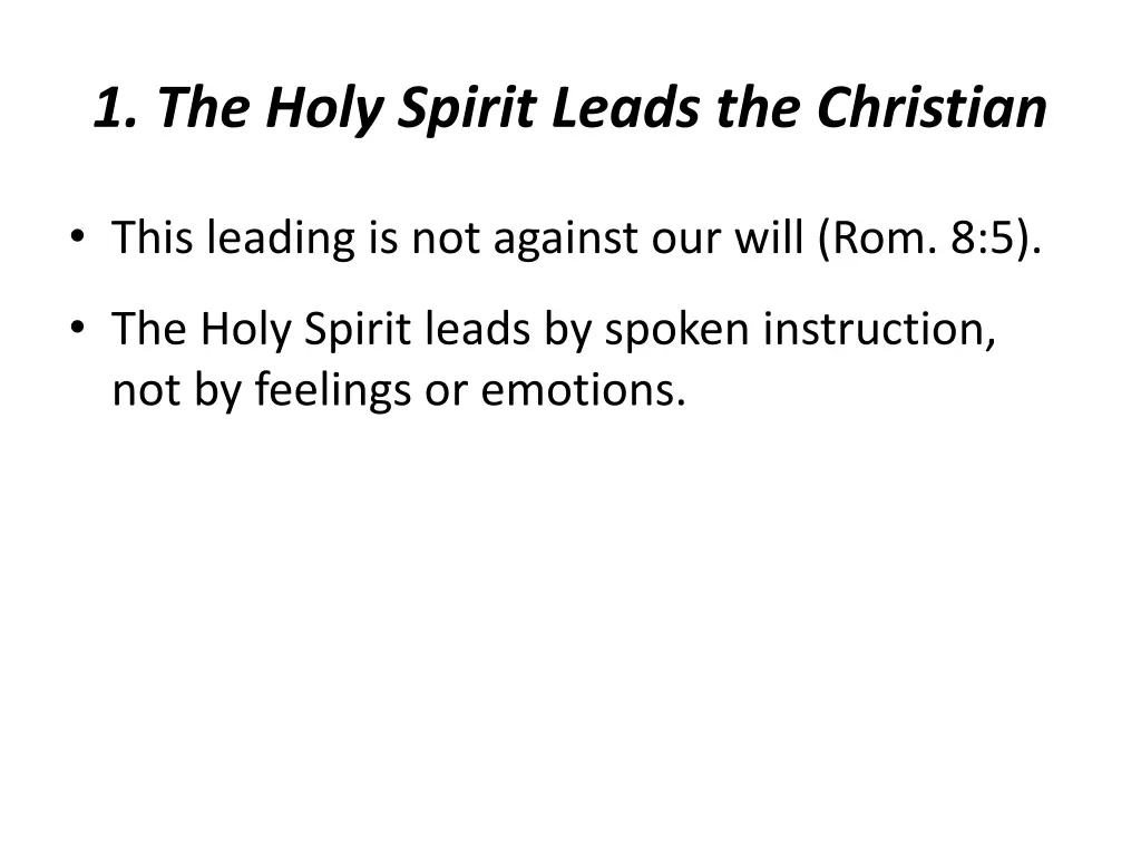 1 the holy spirit leads the christian 1