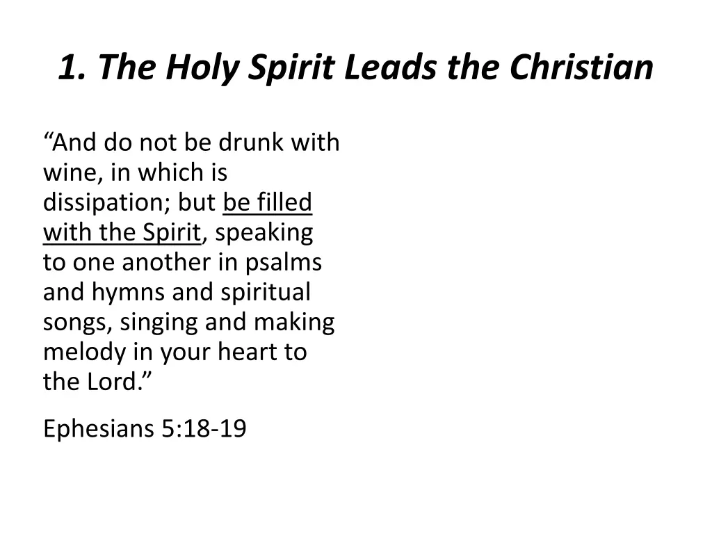 1 the holy spirit leads the christian 2