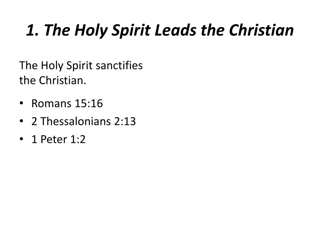 1 the holy spirit leads the christian 4