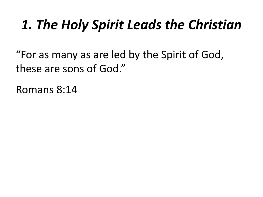 1 the holy spirit leads the christian