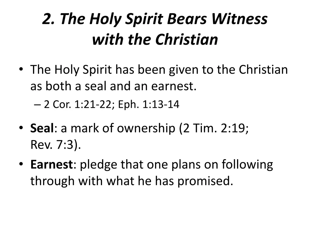 2 the holy spirit bears witness with the christian 1