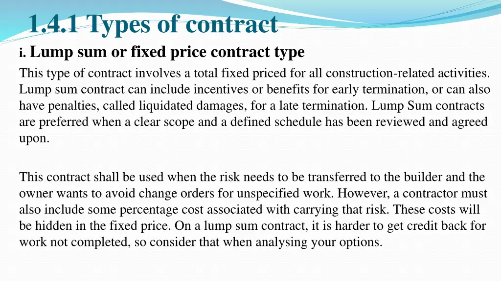 1 4 1 types of contract i lump sum or fixed price