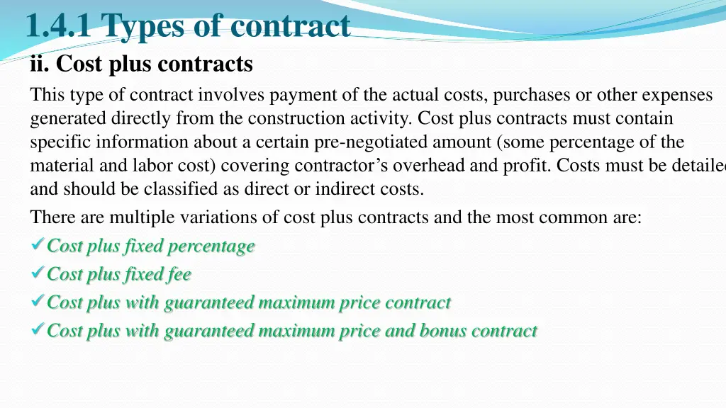 1 4 1 types of contract ii cost plus contracts