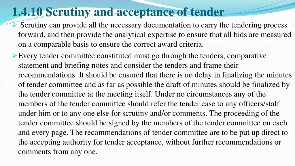 1 4 10 scrutiny and acceptance of tender scrutiny