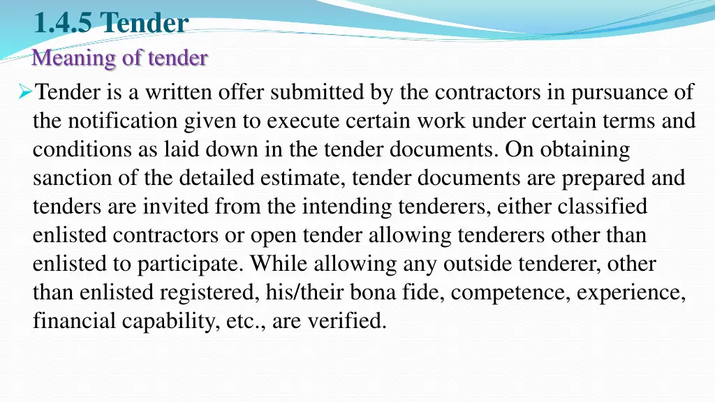 1 4 5 tender meaning of tender tender