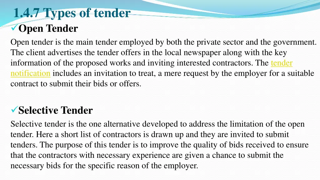 1 4 7 types of tender open tender open tender