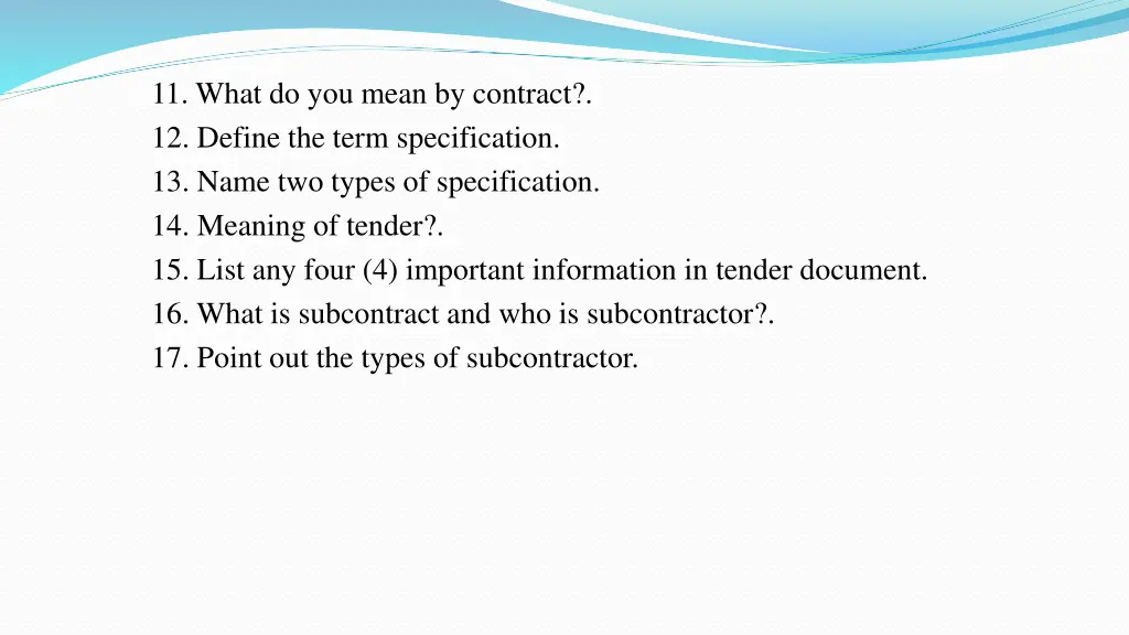 11 what do you mean by contract 12 define