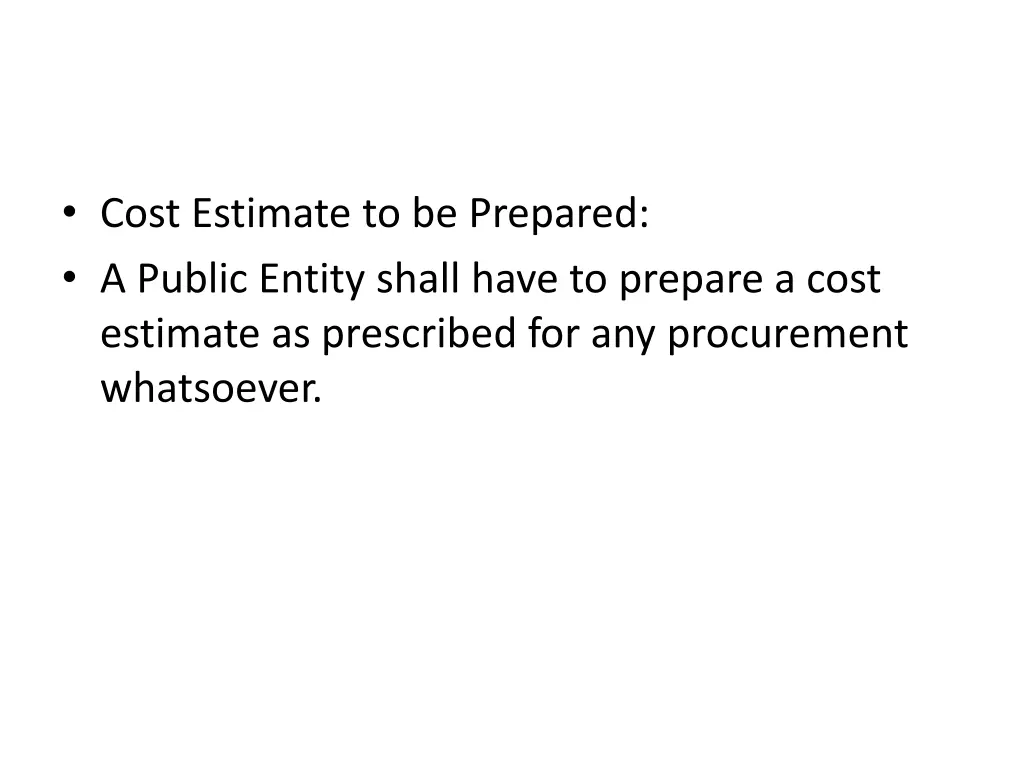 cost estimate to be prepared a public entity