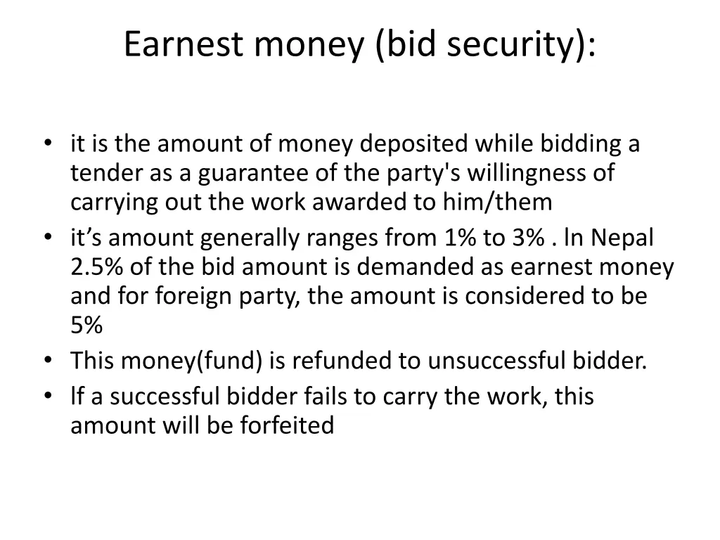 earnest money bid security