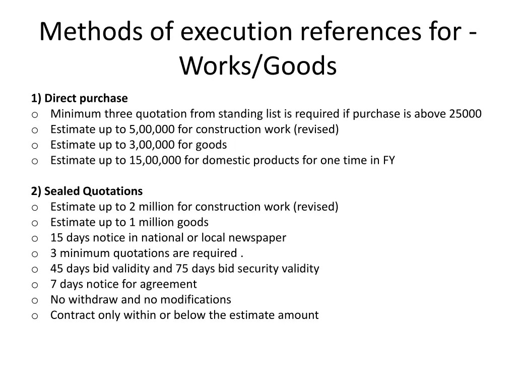 methods of execution references for works goods