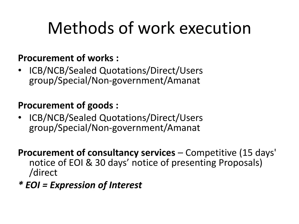 methods of work execution