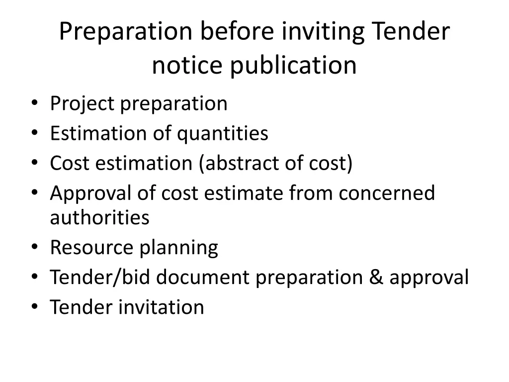 preparation before inviting tender notice