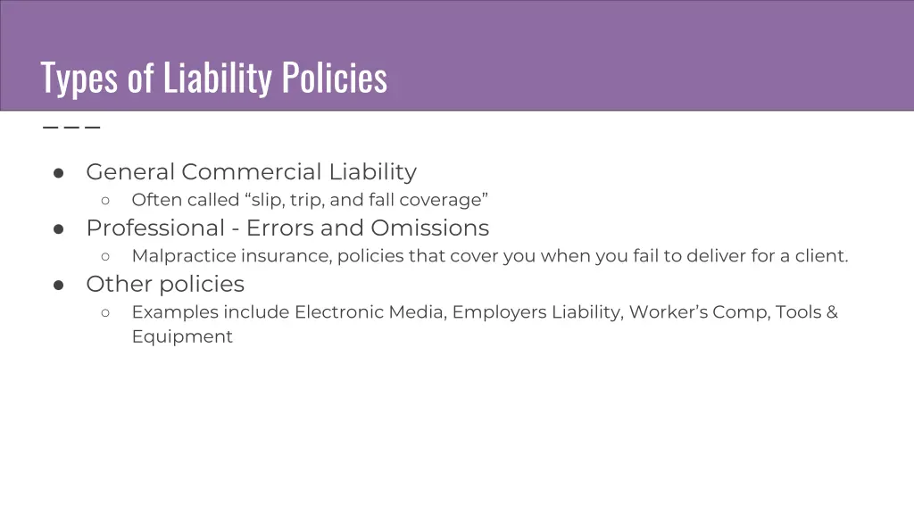 types of liability policies